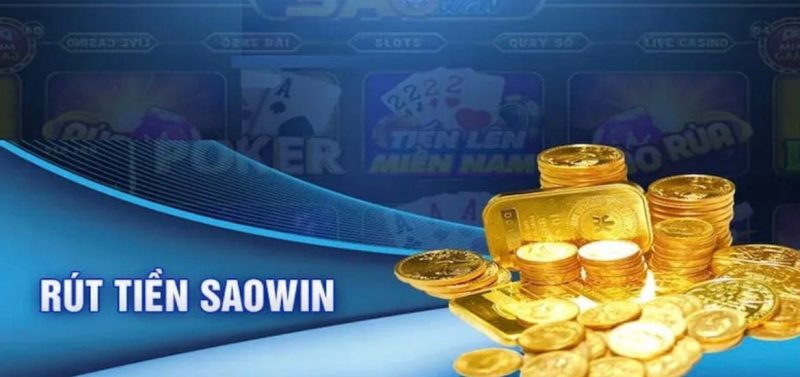 Đánh giá cơ chế rút tiền trên cổng game Saowin